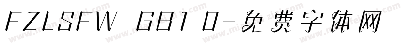 FZLSFW  GB1 0字体转换